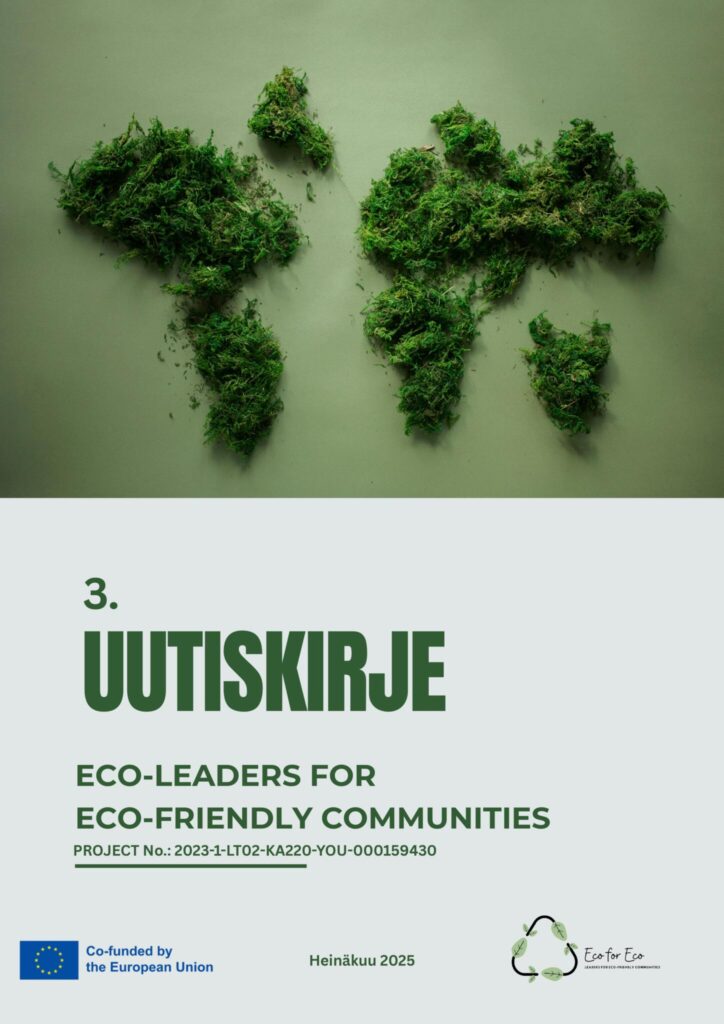 Kolmas uutiskirje: Eco-leaders for eco-friendly communities. Heinäkuu 2025.